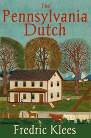 The Pennsylvania Dutch cover image