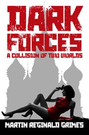 Dark Forces : A Collision of Two Worlds cover image