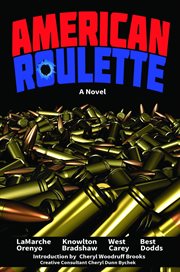 American Roulette : A Novel cover image