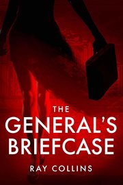 The General's Briefcase cover image