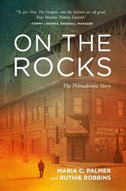 On the Rocks : The Primadonna Story cover image