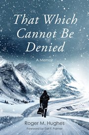 That which cannot be denied cover image