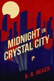 Midnight in Crystal City cover image