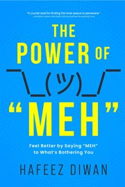 The Power of "Meh" cover image