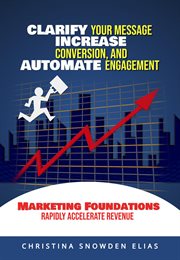 Clarify your message, increase conversion, and automate engagement cover image