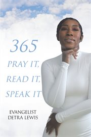 365 pray it, read it, speak it cover image