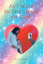 As I walk in the heart of God cover image