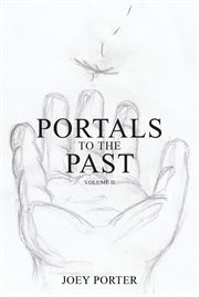 Portals to the Past, Volume II cover image