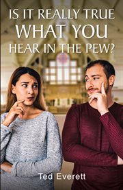Is it really true what you hear in the pew cover image