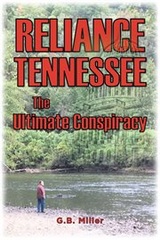 Reliance Tennessee : The Ultimate Conspiracy cover image