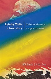 Kyivsky Waltz a love story cover image