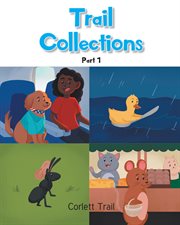 Trail Collections Part 1 cover image