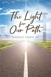 The Light for Our Path cover image