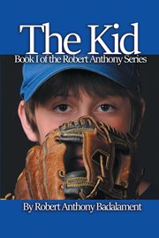 The Kid : Robert Anthony cover image