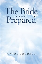 The Bride Is Being Prepared cover image