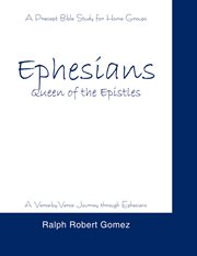 Ephesians : Queen of the Epistles cover image