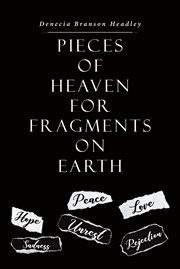 Pieces of Heaven for Fragments on Earth cover image