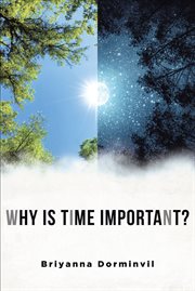 Why Is Time Important? cover image