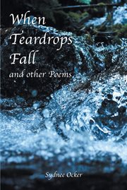 When teardrops fall and other poems cover image