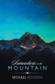 Somewhere on the mountain cover image