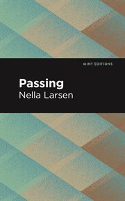Passing : Mint Editions (Black Narratives) cover image
