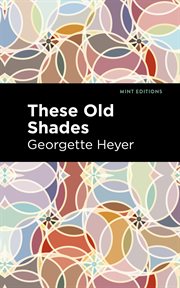 These Old Shades cover image