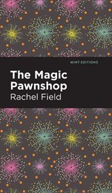 The Magic Pawnshop : A New Years Eve Fantasy cover image