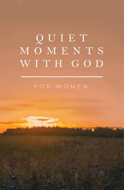 Quiet moments with God for women cover image