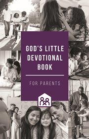 God's little devotional book for parents cover image