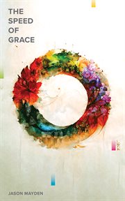 The speed of grace cover image