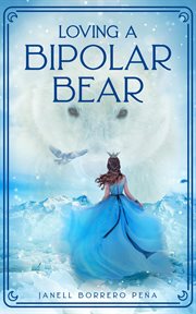 Loving a bipolar bear cover image