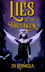 Lies of the forsaken : Dark Fae cover image