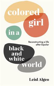 Colored Girl in a Black and White World cover image