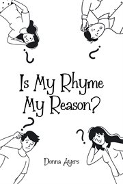 Is my rhyme my reason? cover image