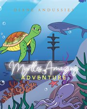 Myrtle's Amazing Adventure cover image