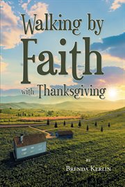 Walking by Faith With Thanksgiving cover image