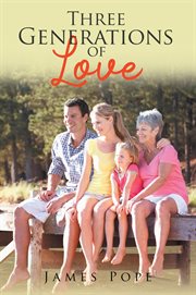 Three generations of love cover image