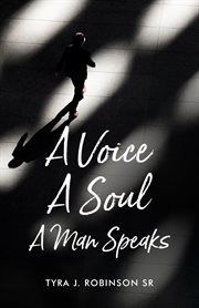 A voice a soul a man speaks cover image
