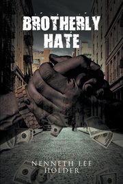 Brotherly hate cover image