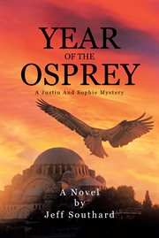 Year of the osprey. Justin and Sophie mystery cover image