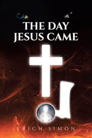 The Day Jesus Came cover image