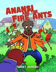 Anansi and the fire ants cover image