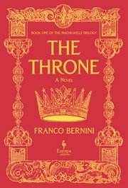 The Throne : Machiavelli Trilogy cover image
