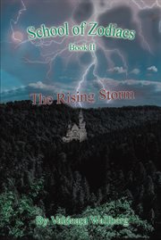 The Rising Storm : School of Zodiacs cover image