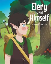 Elery Is Not Himself cover image