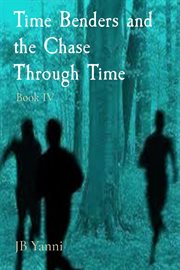 Time Benders and the Chase Through Time : Middle Empire cover image