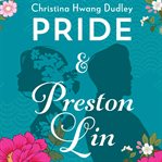 Pride and Preston Lin cover image