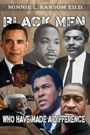 Black Men Who Have Made a Difference cover image