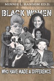 Black Women Who Made a Difference cover image
