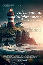 Advancing in Enlightenment : The Crash Course for 2023 and Beyond cover image
